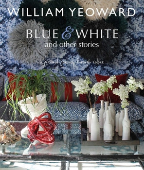 William Yeoward Blue and White Book