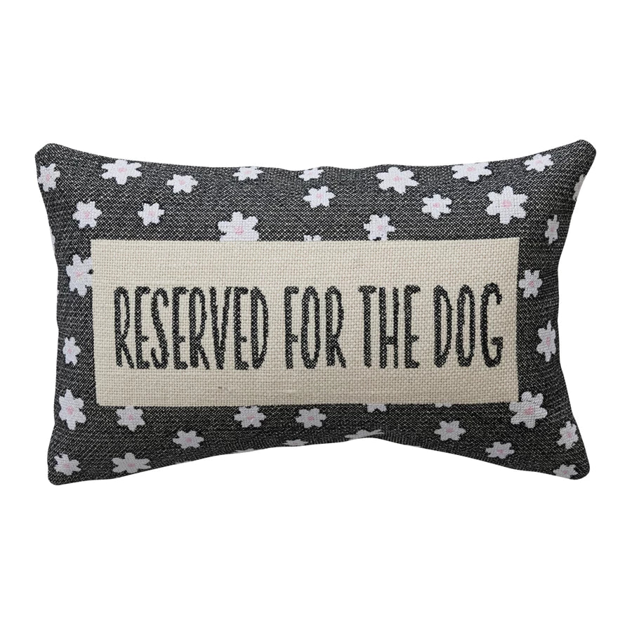 “Reserved for the Dog” Lumbar Pillow